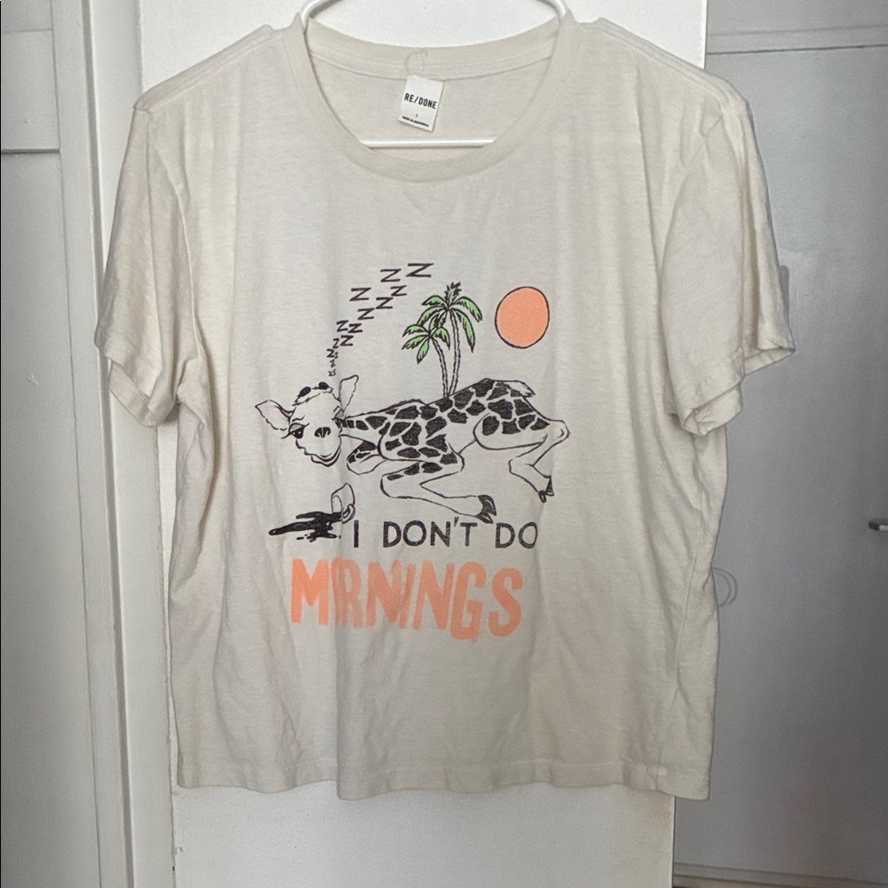 Re/done  I don’t do mornings Graphic Tee L